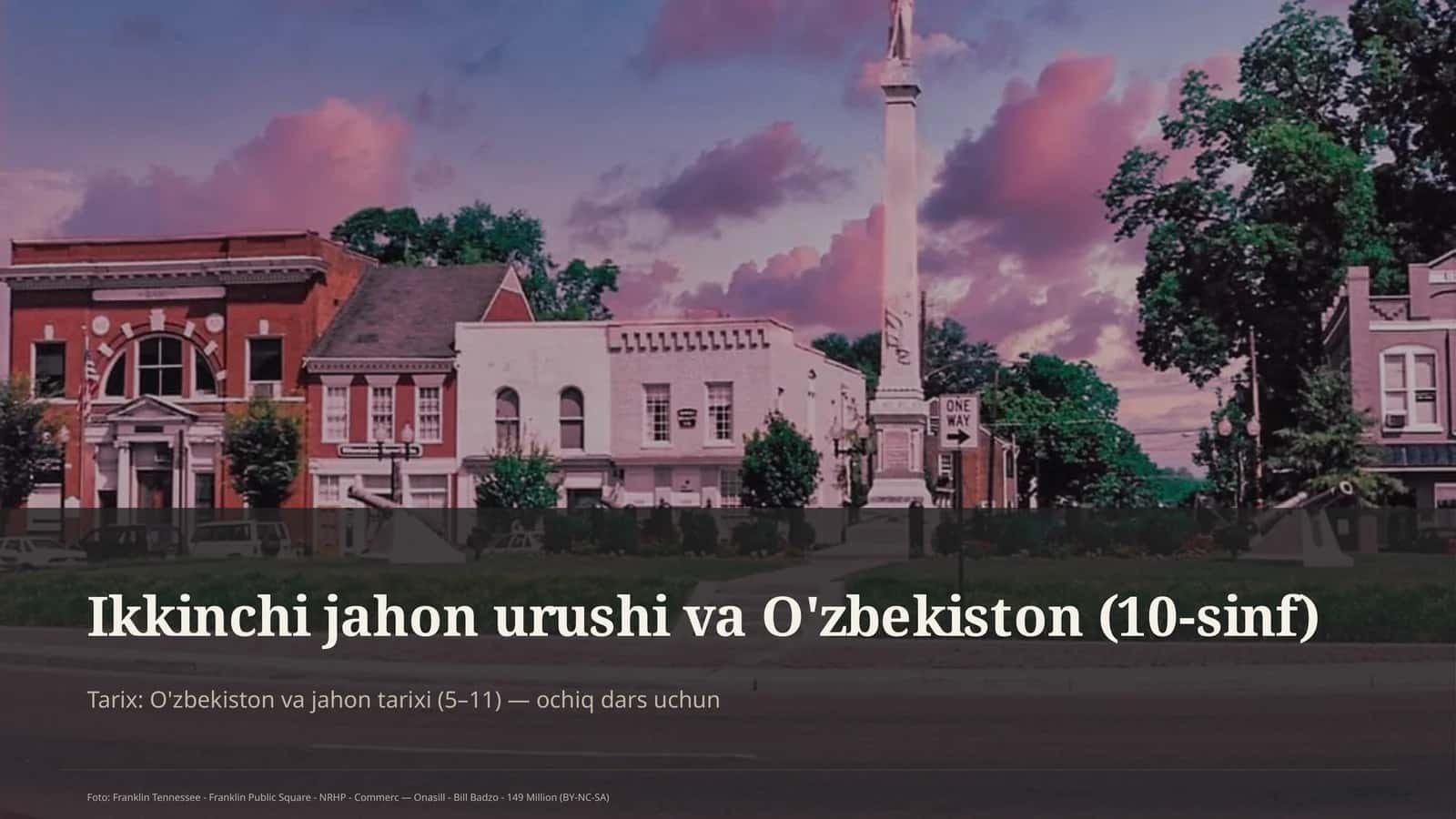 Ikkinchi jahon urushi va O'zbekiston (10-sinf) 1