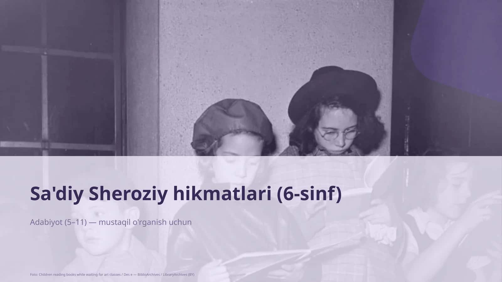 Sa'diy Sheroziy hikmatlari (6-sinf) 1