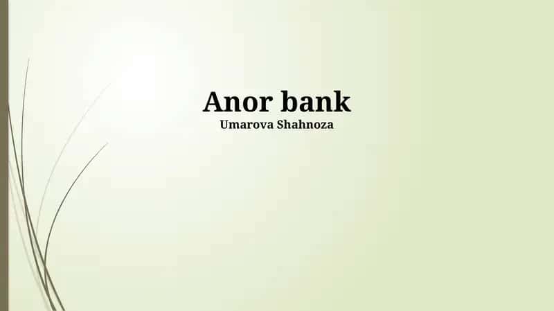 Anor bank 1