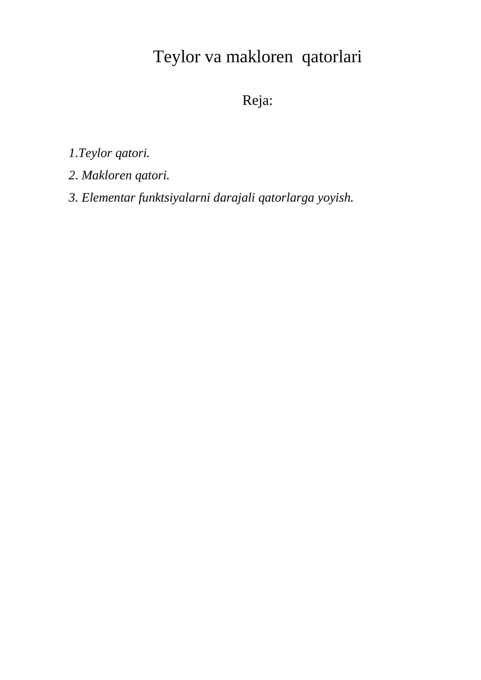 Teylor va makloren qatorlari 1