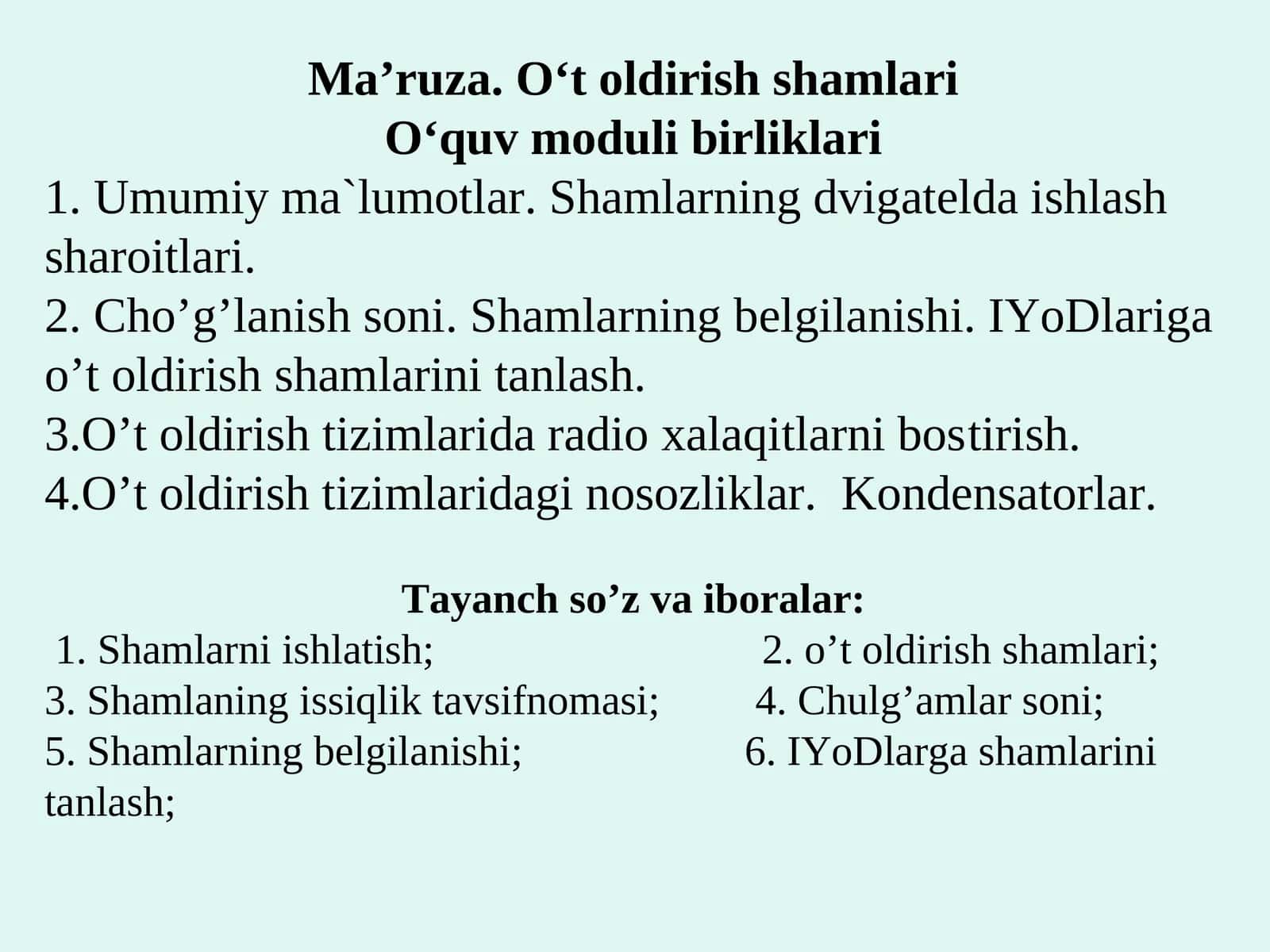 О‘t oldirish shamlari 1