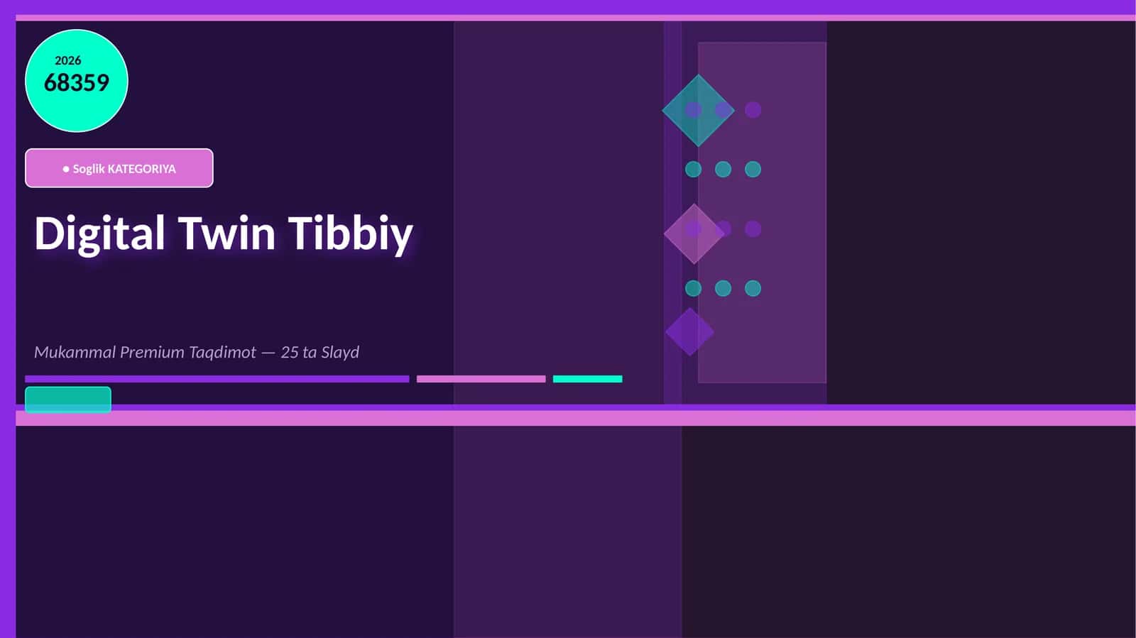 Digital Twin Tibbiy Mukammal Premium Taqdimot — 25 ta Slayd 1