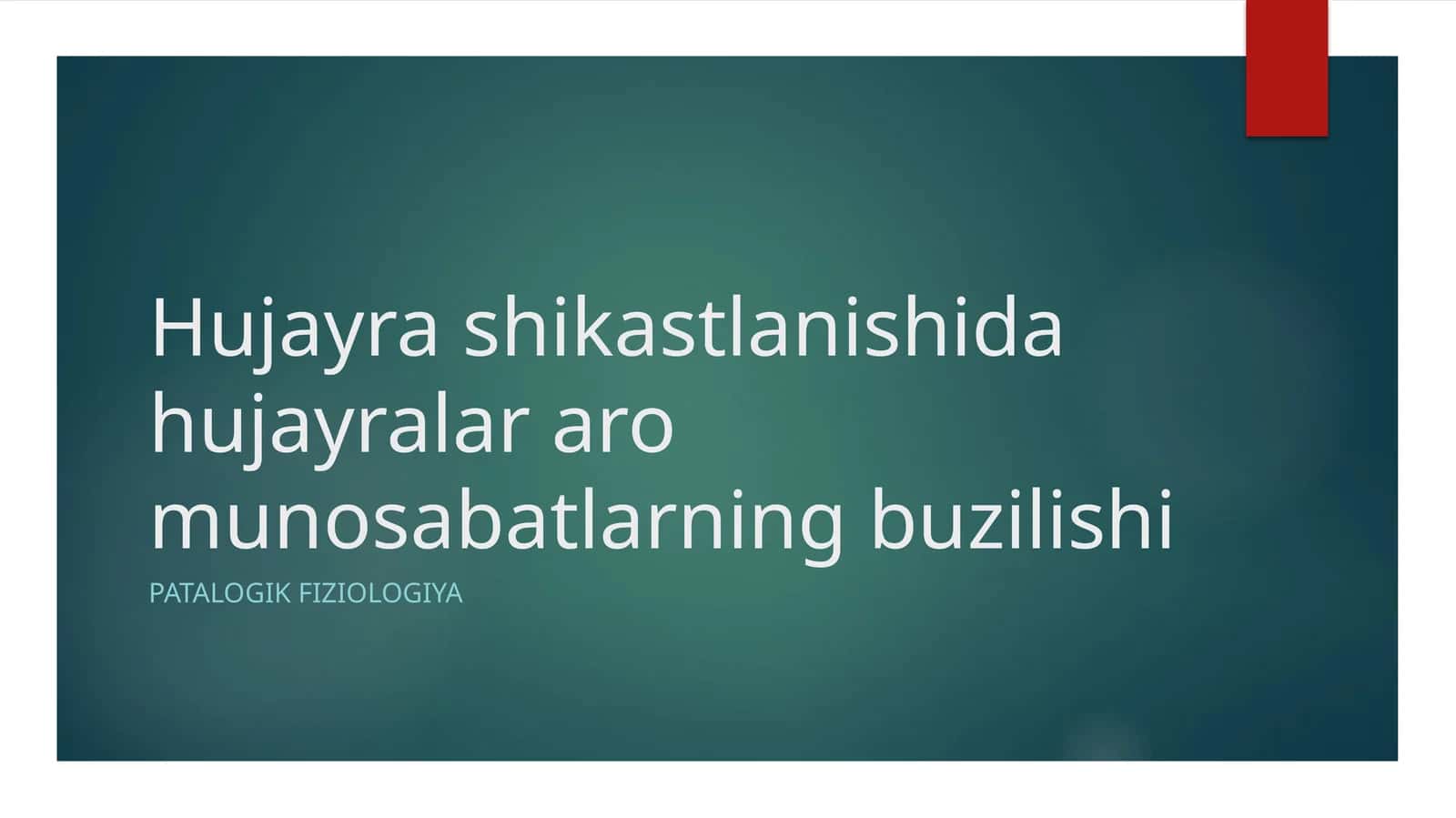 Hujayrashikastlanishidahujayralararomunosabatlarningbuzilishi 1