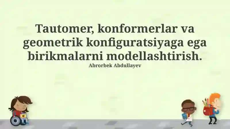 Tautomerlar, Konformerlar va Geometrik Izomerlar: Asoslar va Usullar 1