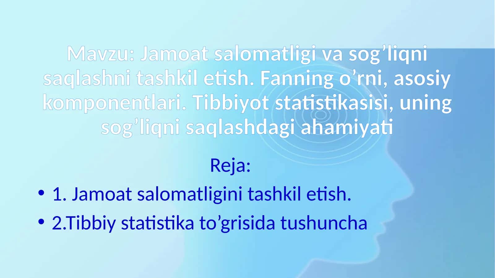 Jamoatsalomatligi va sog’liqni saqlashni tashkil etish 1
