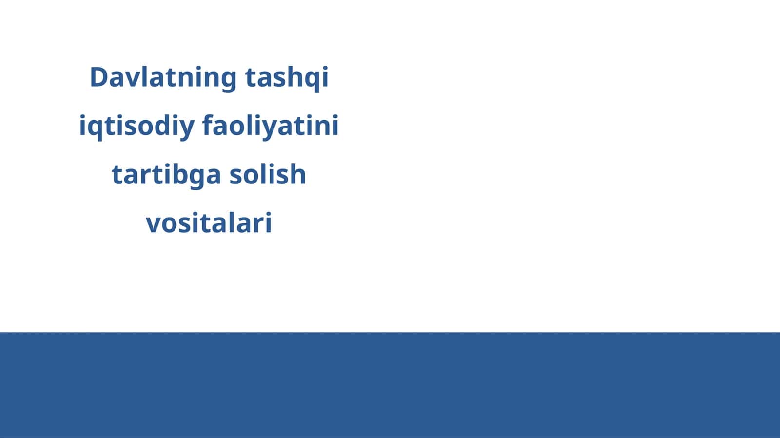 Davlatning tashqi iqtisodiy faoliyatini tartibga solish vositalari 1