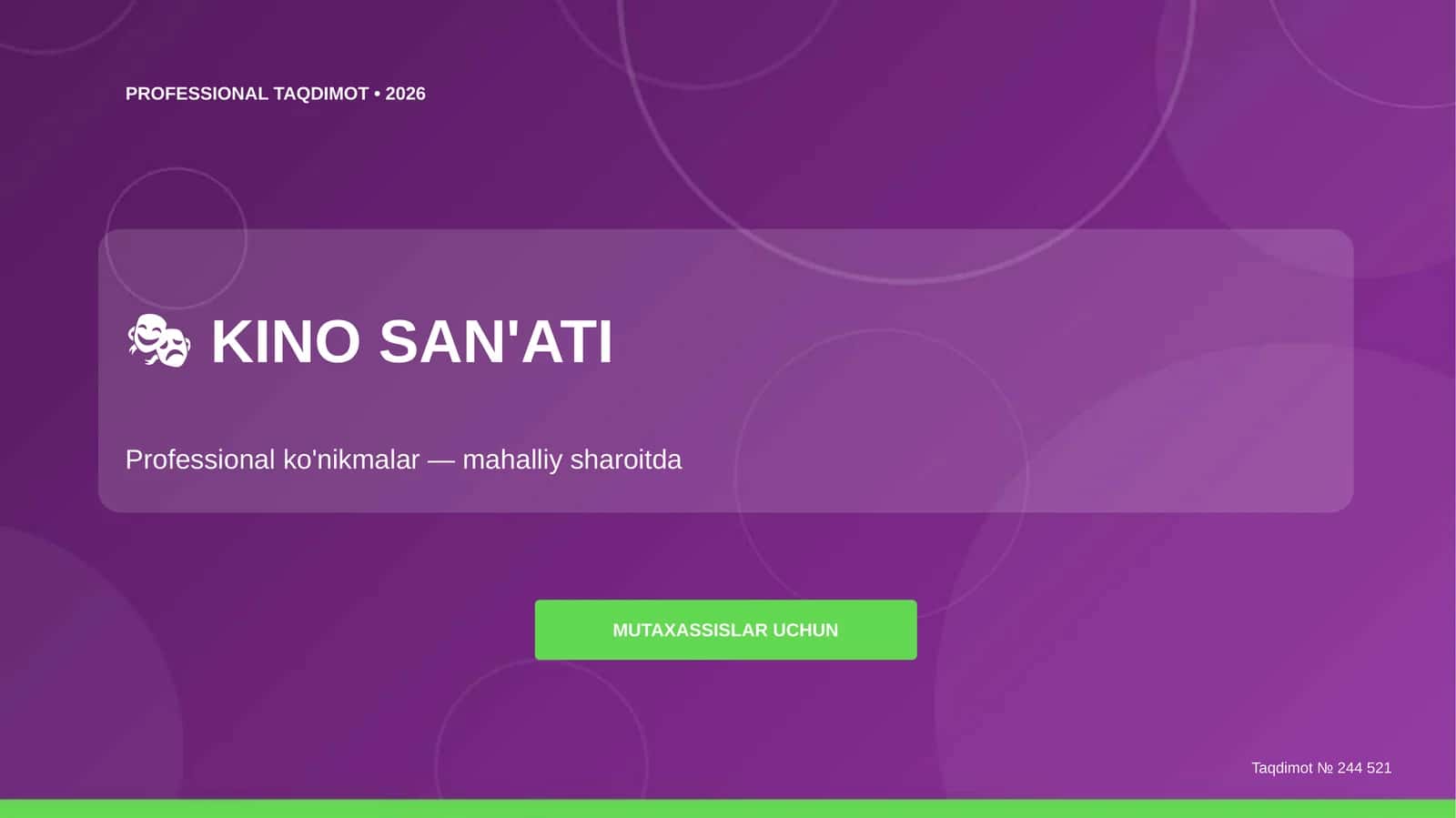 Kino san'ati: professional ko'nikmalar 1