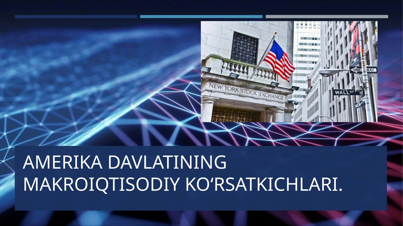 Amerika davlatining makro iqtisodiy ko‘rsatkichlari 1