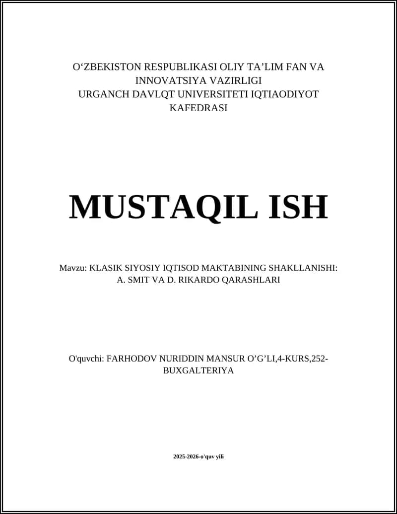KLASIK SIYOSIY IQTISOD MAKTABINING SHAKLLANISHI: A. SMIT VA D. RIKARDO QARASHLARI 1