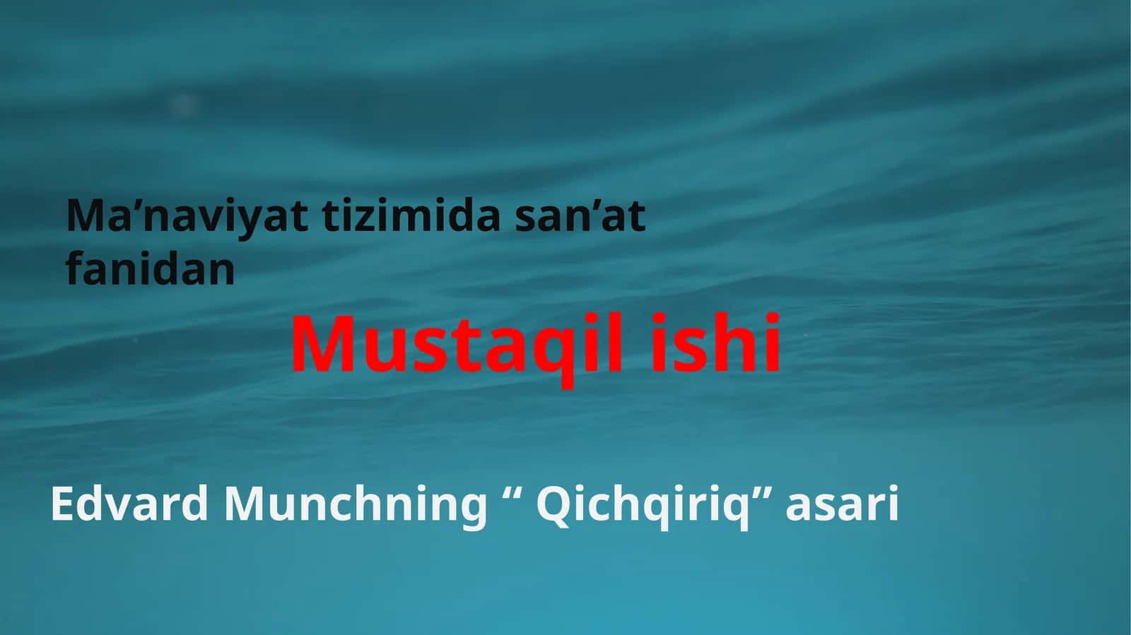 Edvard Munchning“Qichqiriq”asari 1