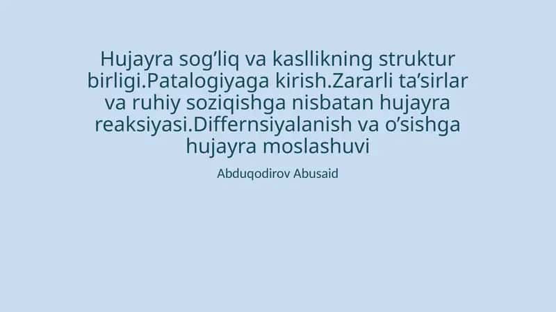 Hujayra sog'liq va kasallikning struktur birligi. Patologiyaga kirish 1
