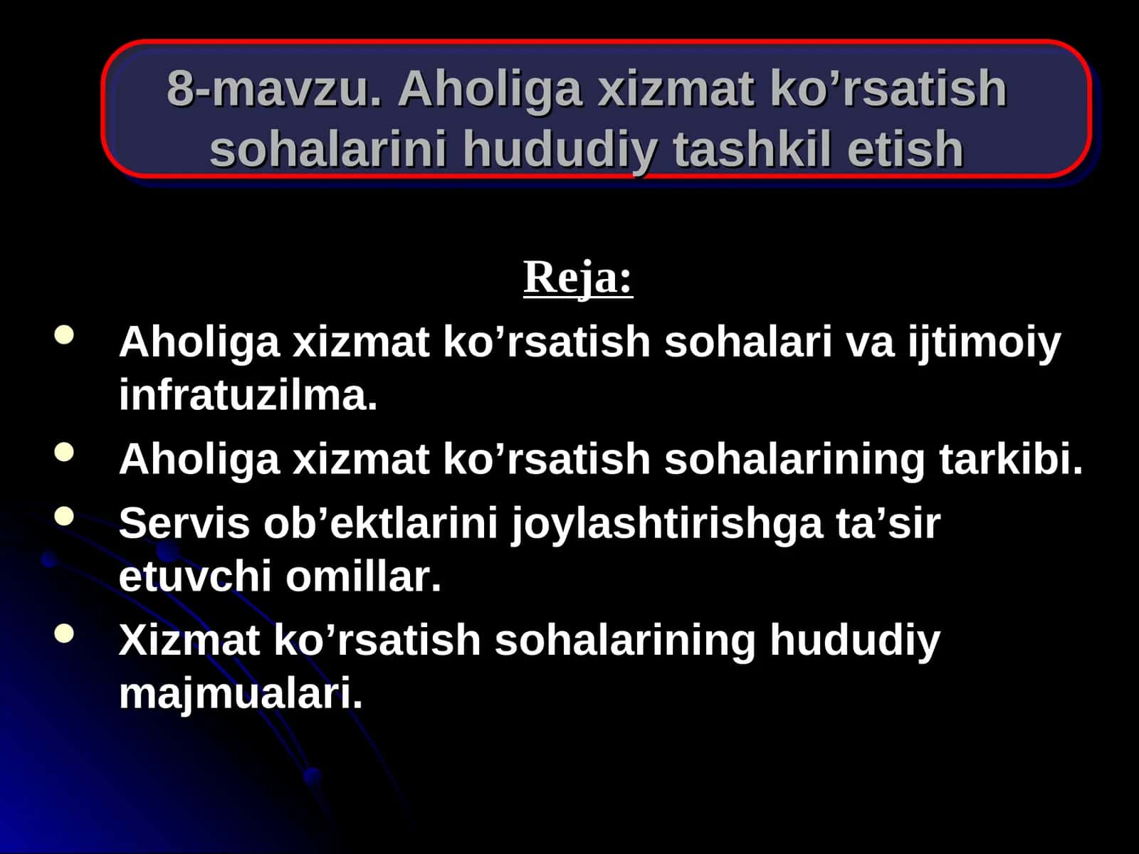Aholiga хizmat ko’rsatish sohalarini hududiy tashkil etish 1