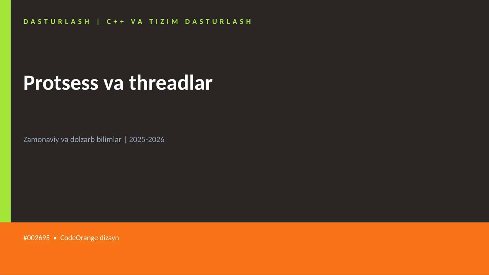 Protsess va threadlar 1