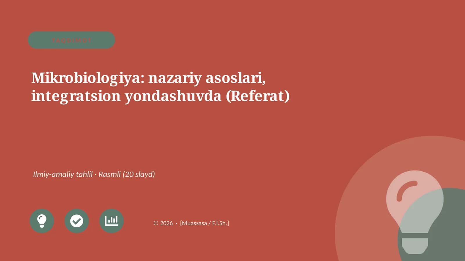 Mikrobiologiya: nazariy asoslari, integratsion yondashuvda (Referat) 1