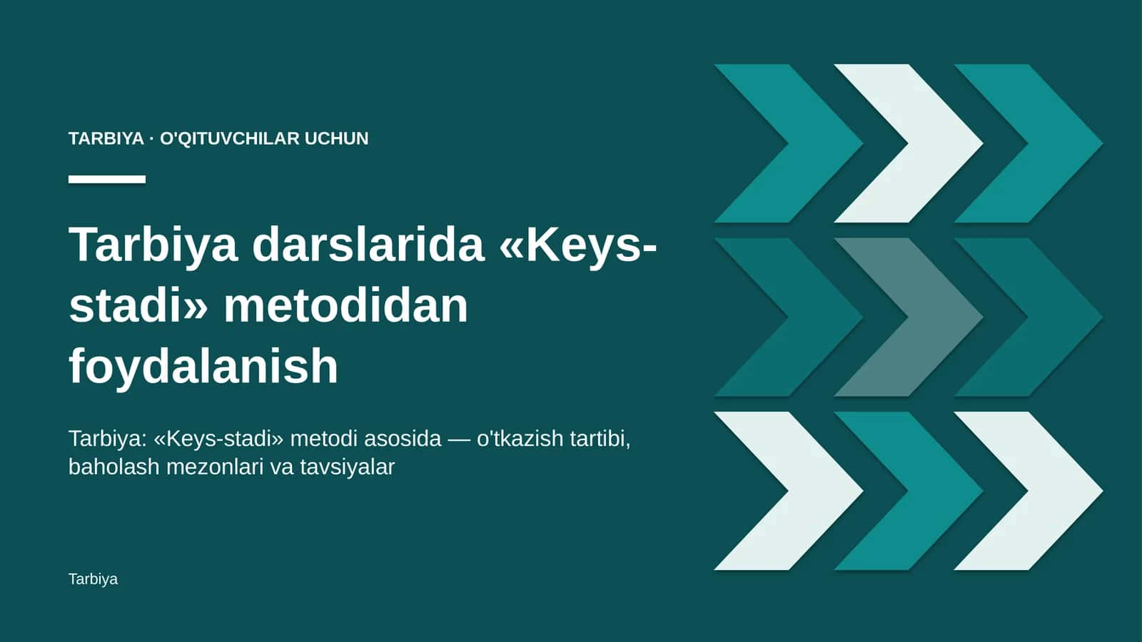 tarbiya darslarida keys stadi metodidan foydalanish 2442 1