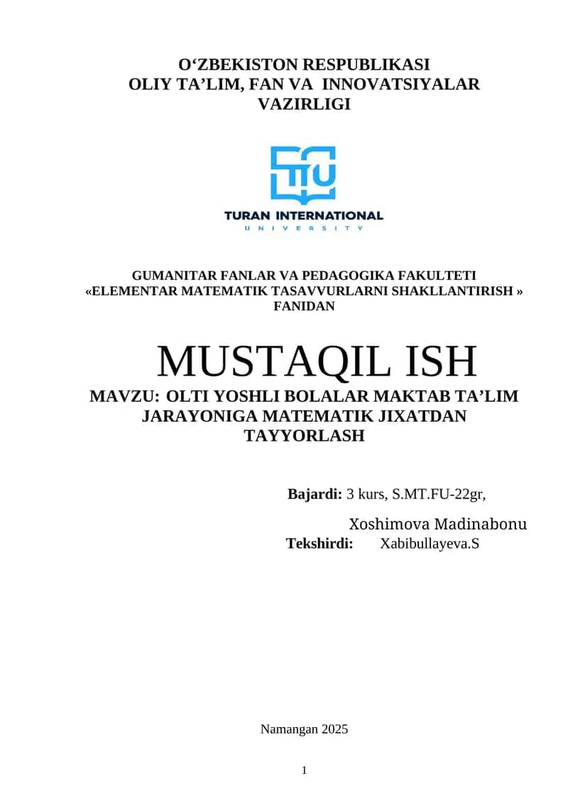 OLTI YOSHLI BOLALAR MAKTAB TA’LIM JARAYONIGA MATEMATIK JIXATDAN TAYYORLASH 1