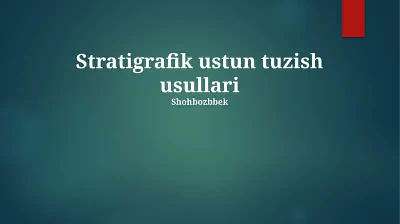 Stratigrafik ustun tuzish usullari 1
