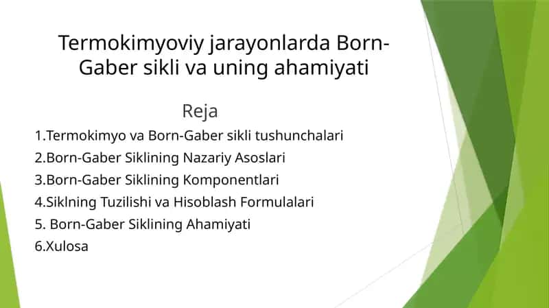 Termokimyoviy jarayonlarda Born-Gaber sikli va uning ahamiyati 1