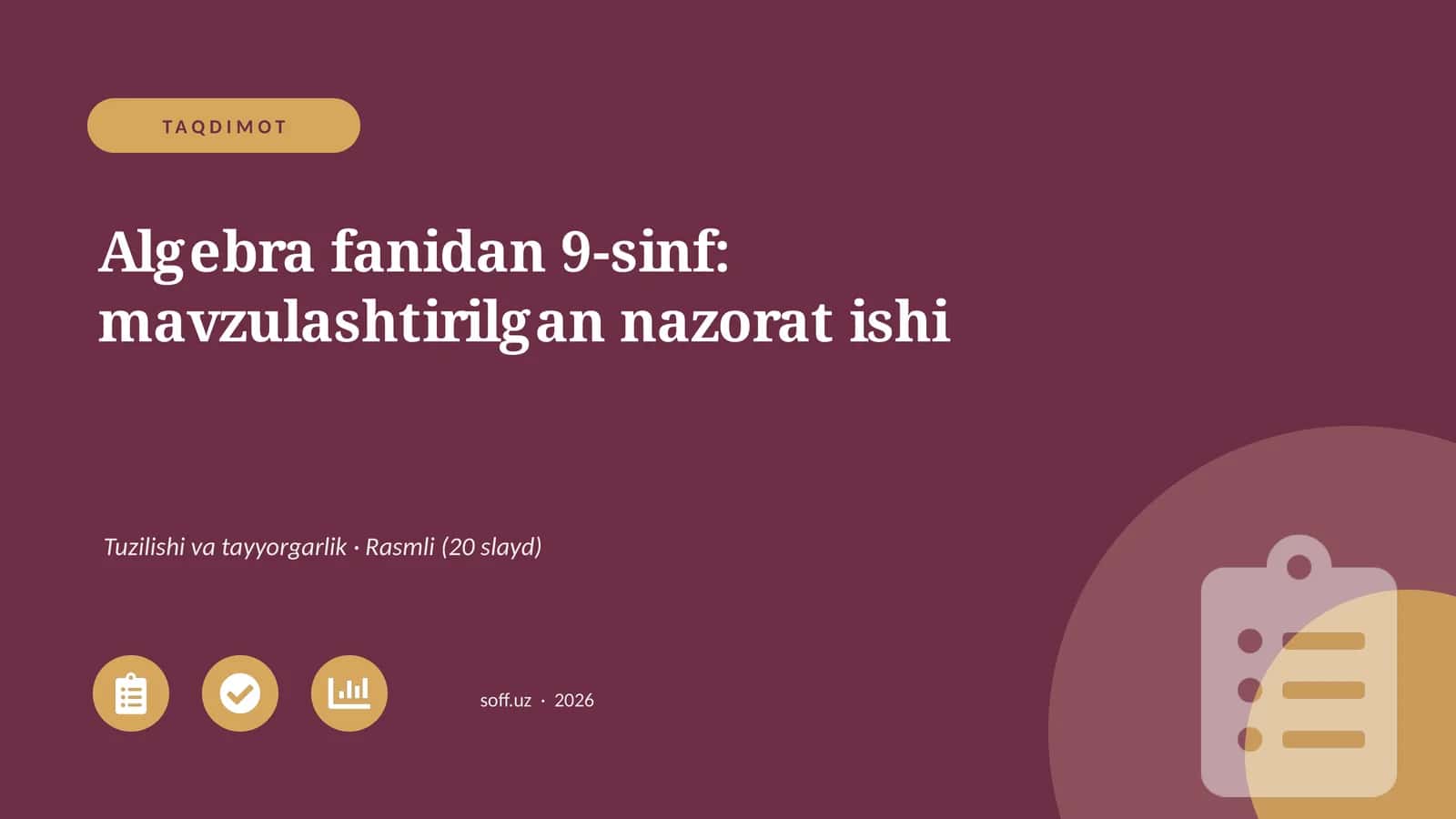 Algebra fanidan 9-sinf: mavzulashtirilgan nazorat ishi 1