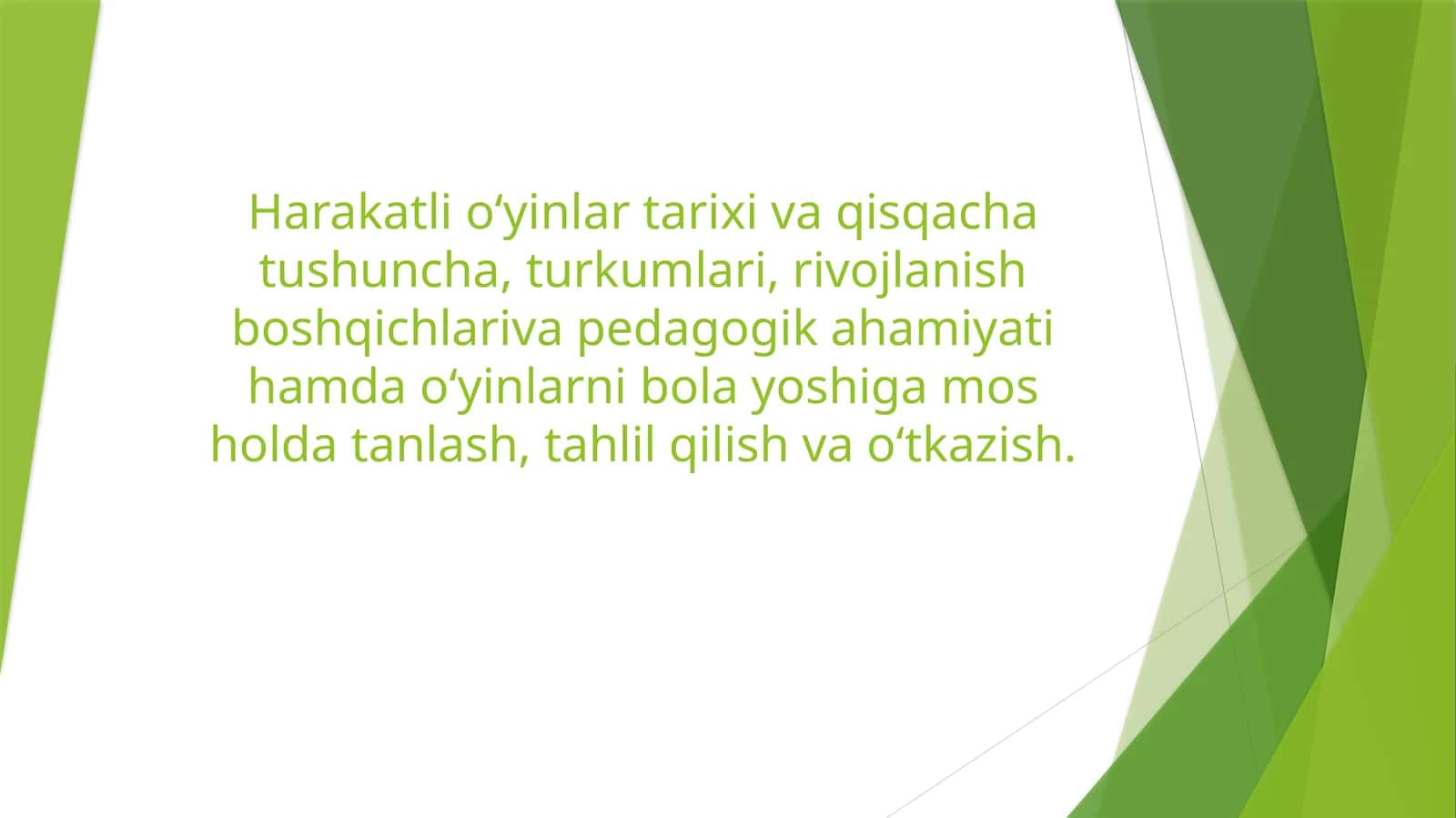 Harakatli o‘yinlar 1