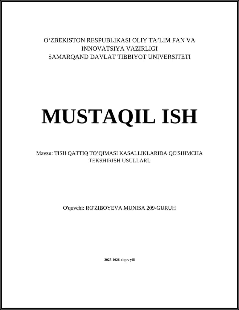 TISH QATTIQ TO’QIMASI KASALLIKLARIDA QO'SHIMCHA TEKSHIRISH USULLARI 1