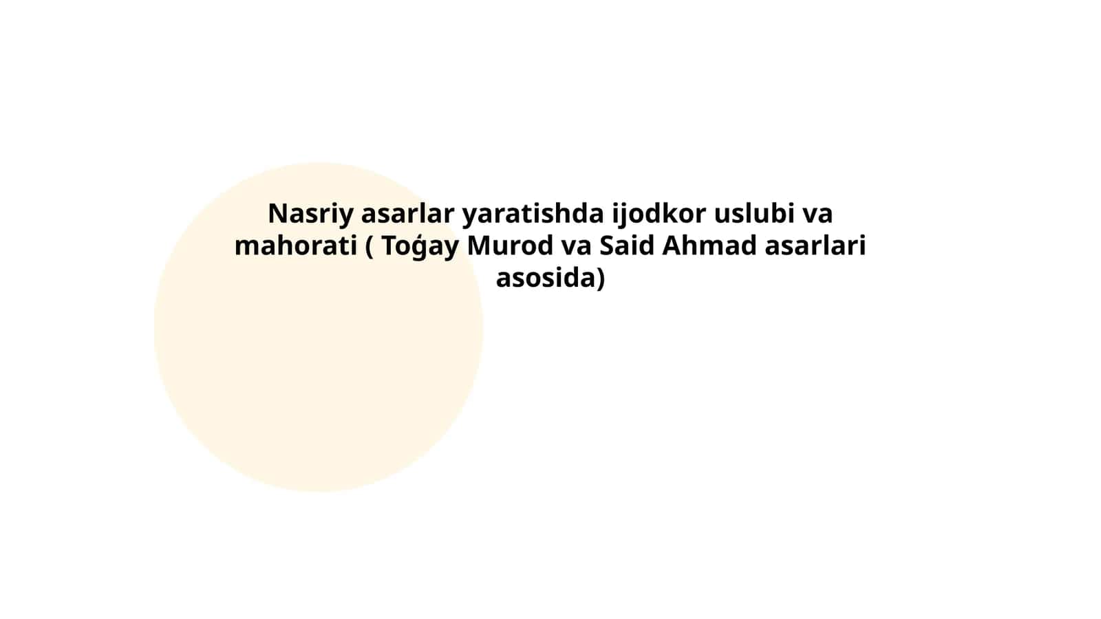 To‘qay Murod va Said Ahmad asarlari asosida 1