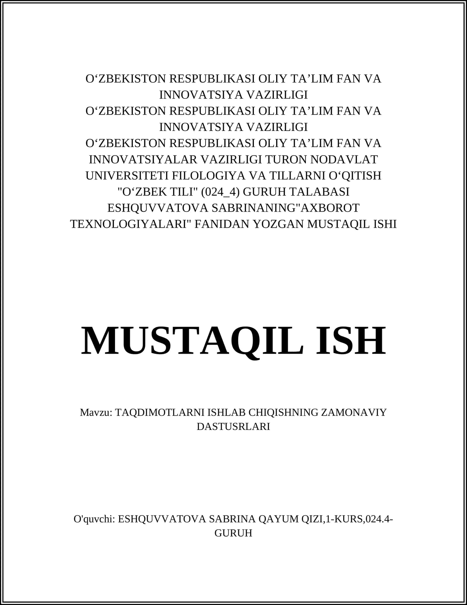 TAQDIMOTLARNI ISHLAB CHIQISHNING ZAMONAVIY DASTUSRLARI 1