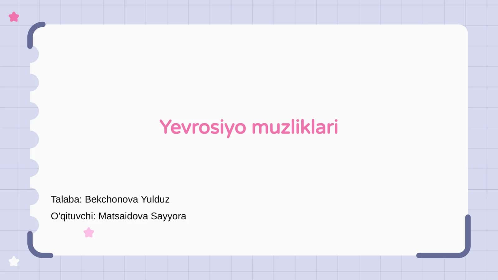 Yevrosiyo muzliklari 1