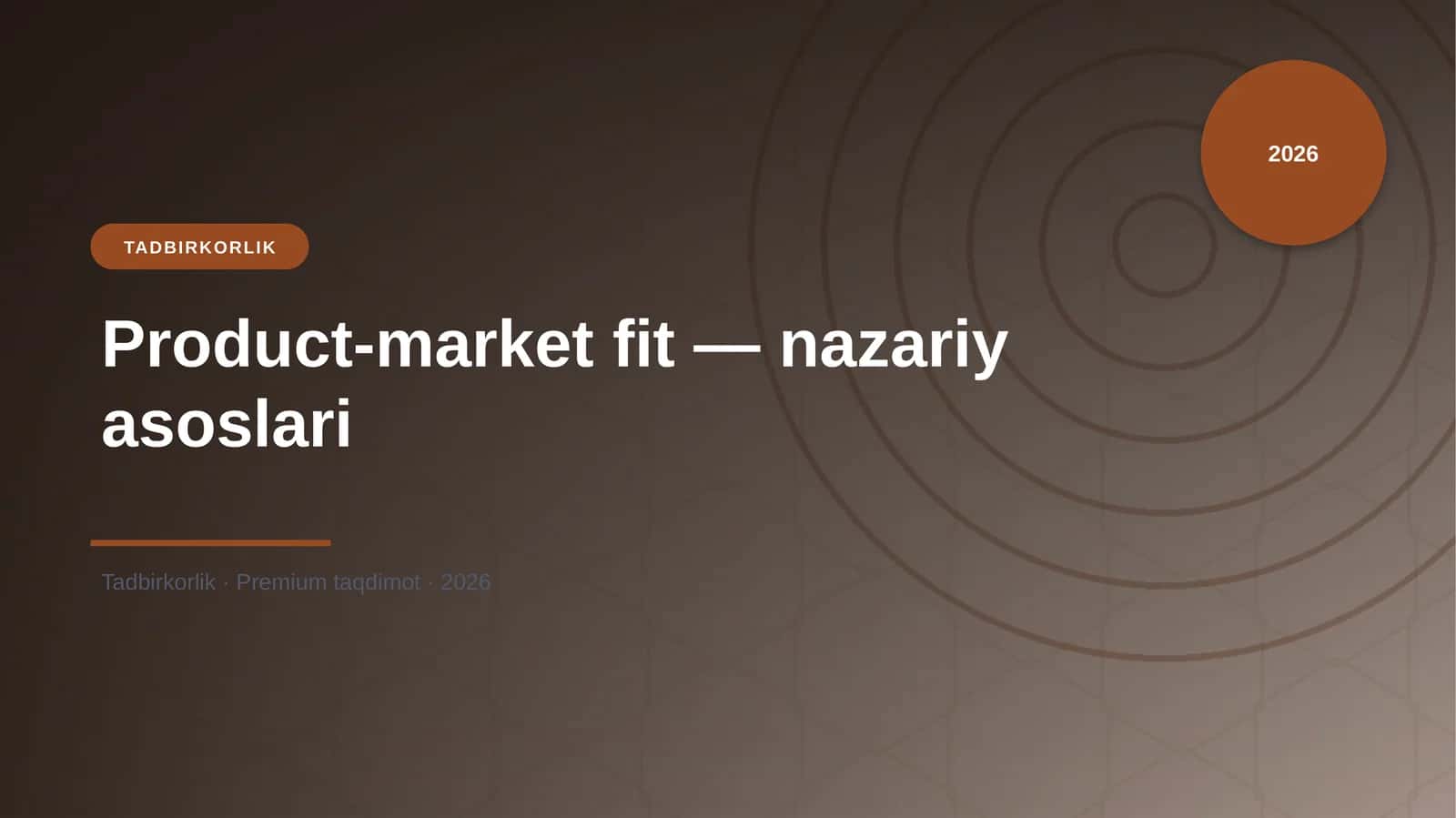 Product-market fit — nazariy asoslari 1