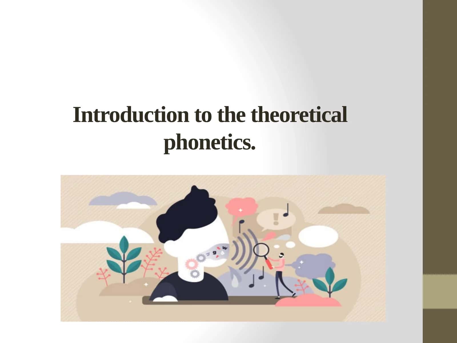 Phonetics Lectures 1
