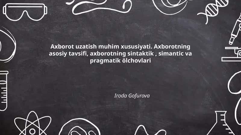 Axborot uzatish muhim xususiyati 1
