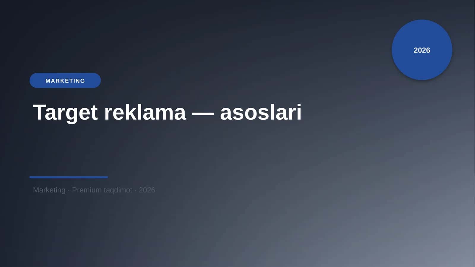 Target reklama — asoslari 1