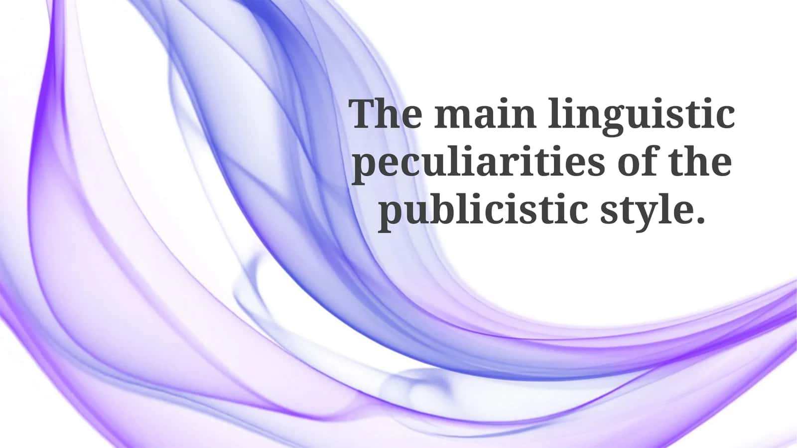 Publicistic Style: Definition 1