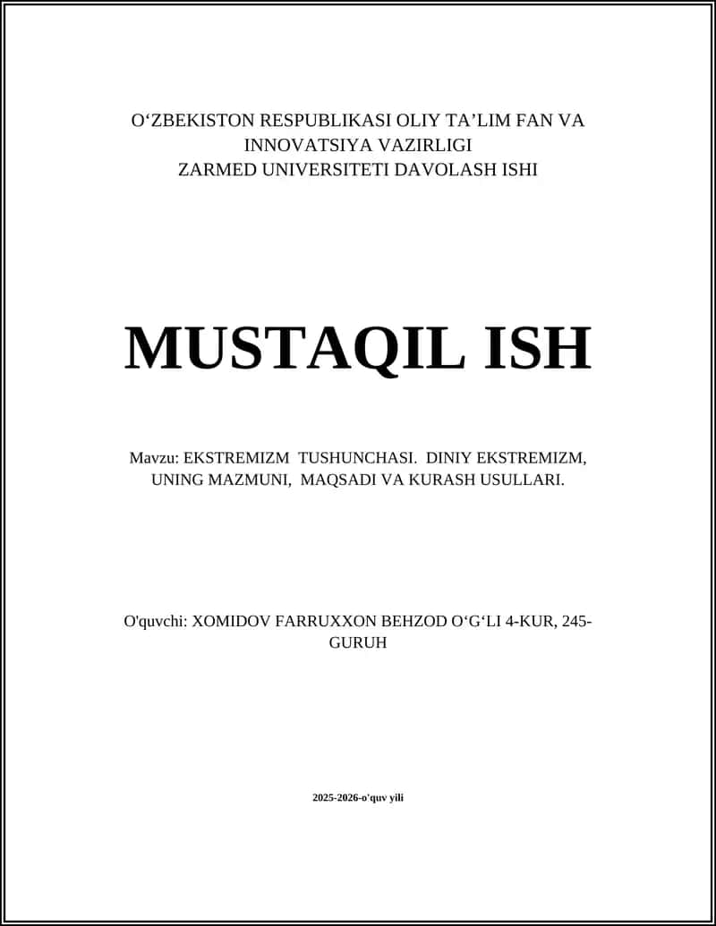 EKSTREMIZM TUSHUNCHASI. DINIY EKSTREMIZM, UNING MAZMUNI, MAQSADI VA KURASH USULLARI 1