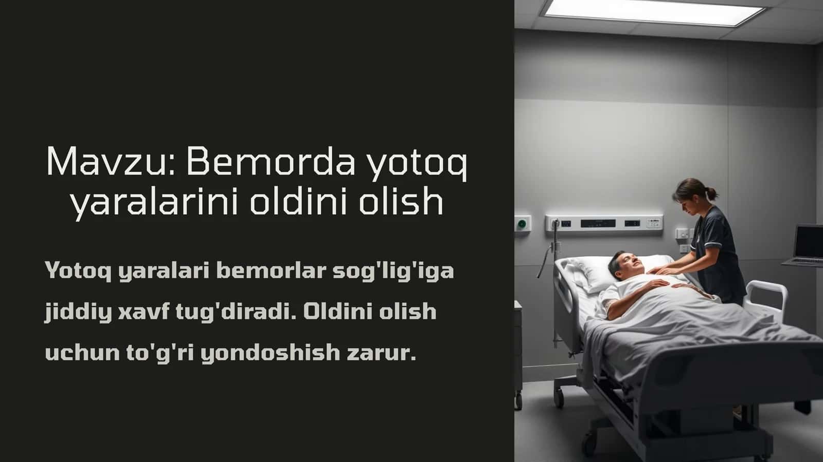 Bemorda yotoq yaralarini oldini olish 1