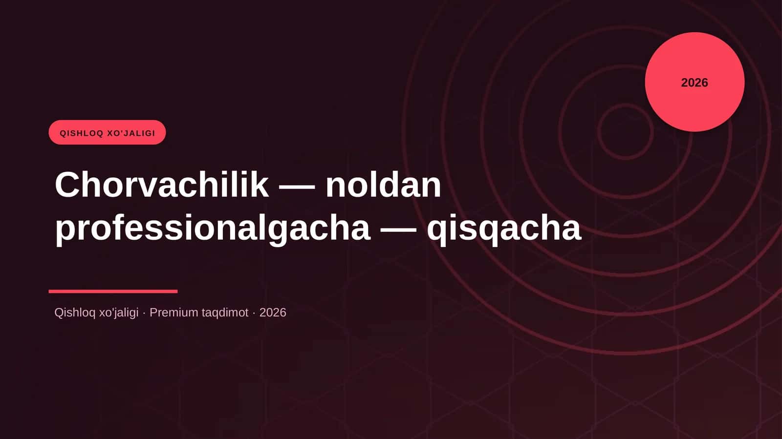 Chorvachilik — noldan professionalgacha — qisqacha 1