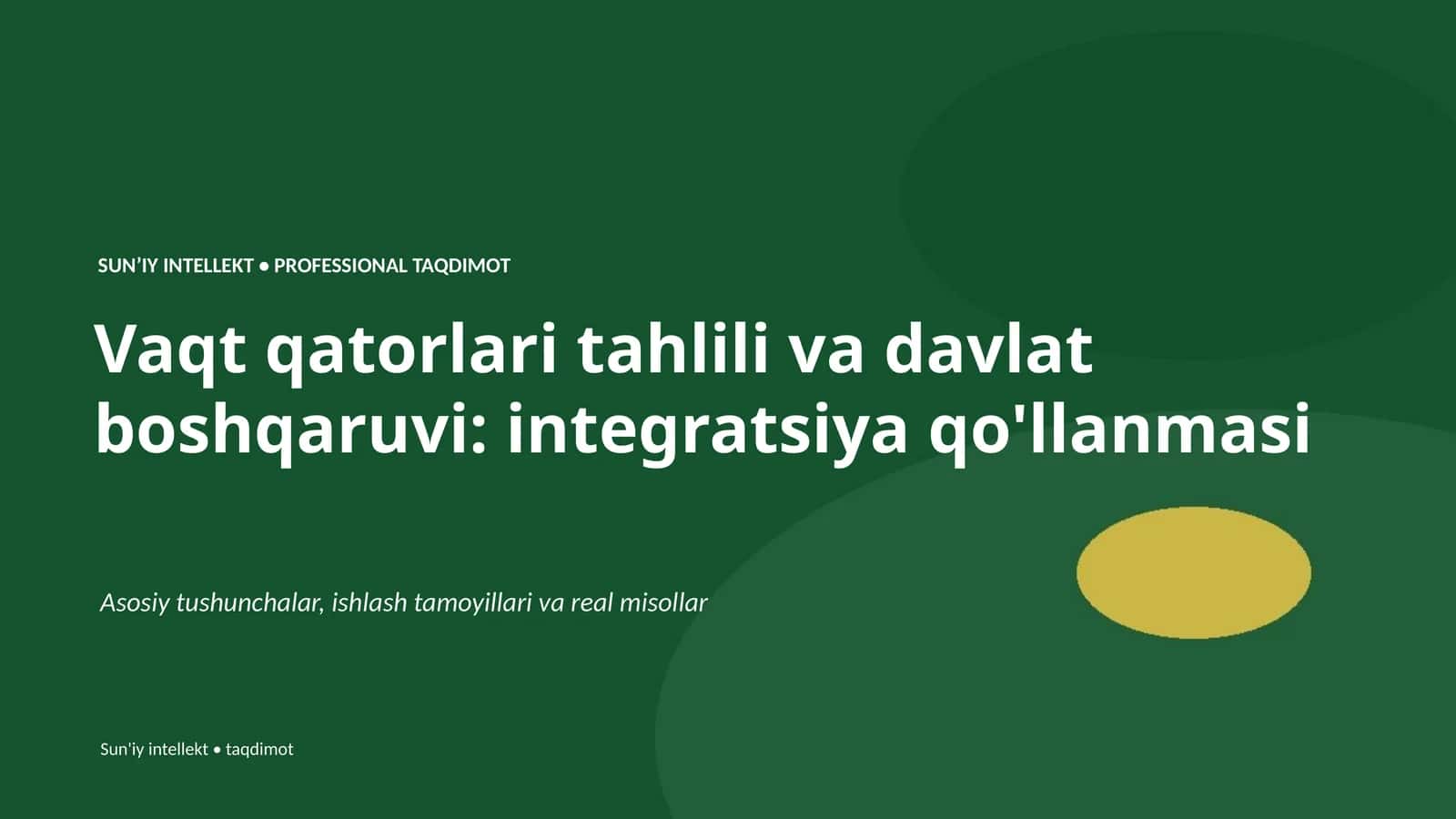 SUNʼIY INTELLEKT • PROFESSIONAL TAQDIMOT 1