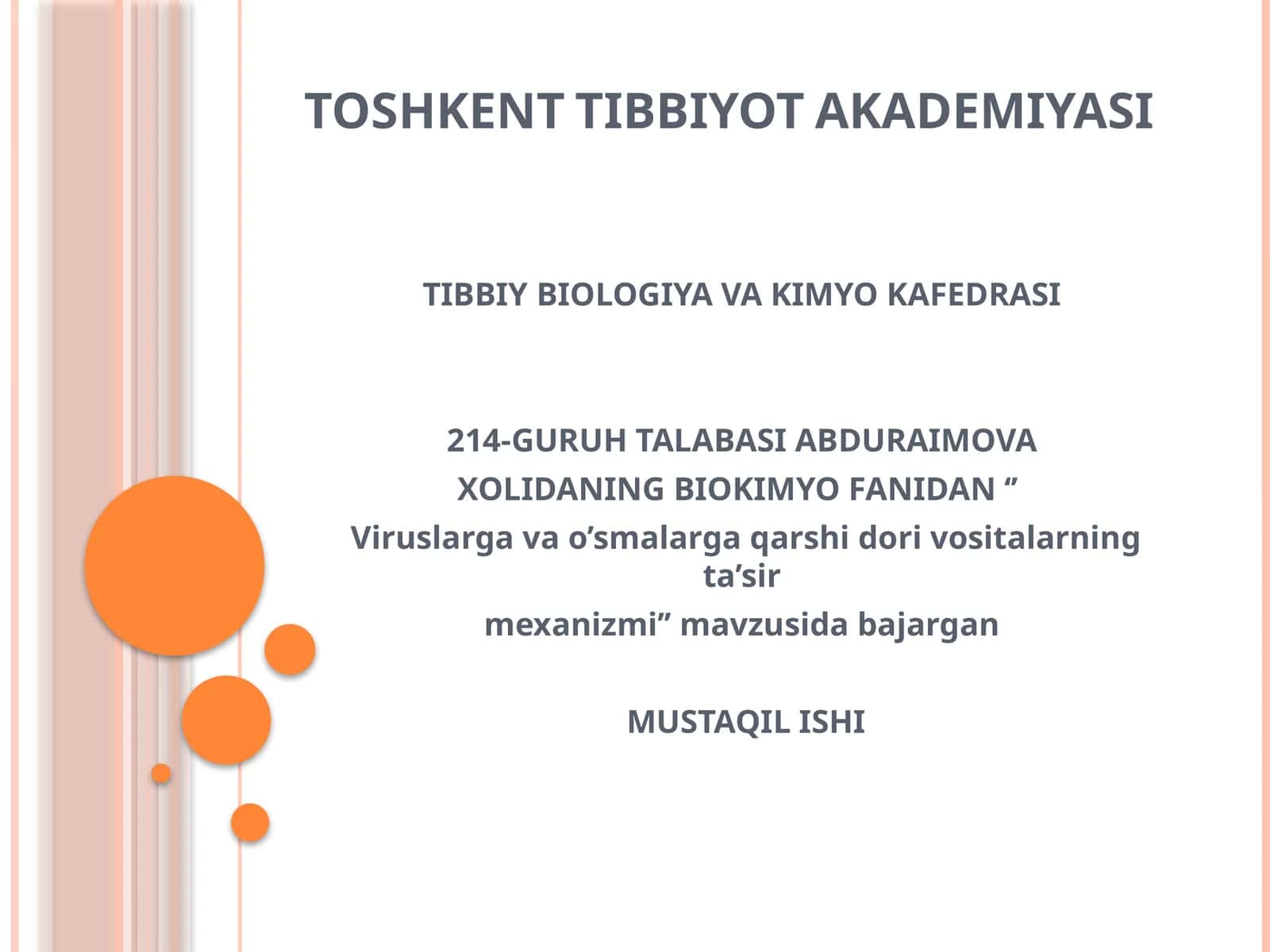 Viruslarga qarshi dorilarning ta'sir mexanizmi 1