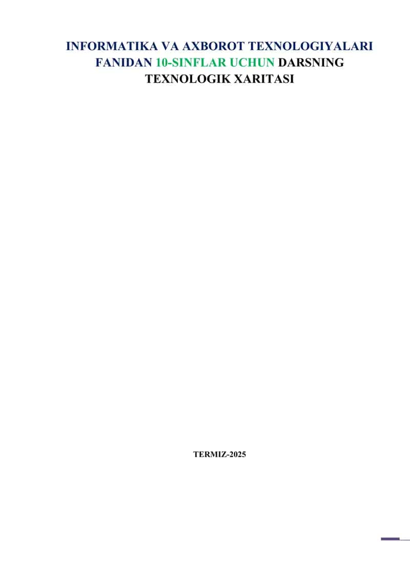 INFORMATIKA VA AXBOROT TEXNOLOGIYALARI FANIDAN 10-SINFLAR UCHUN DARSNING TEXNOLOGIK XARITASI TERMIZ-2025 1
