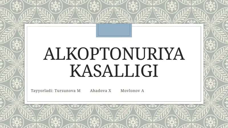 Alkoptonuriya 1