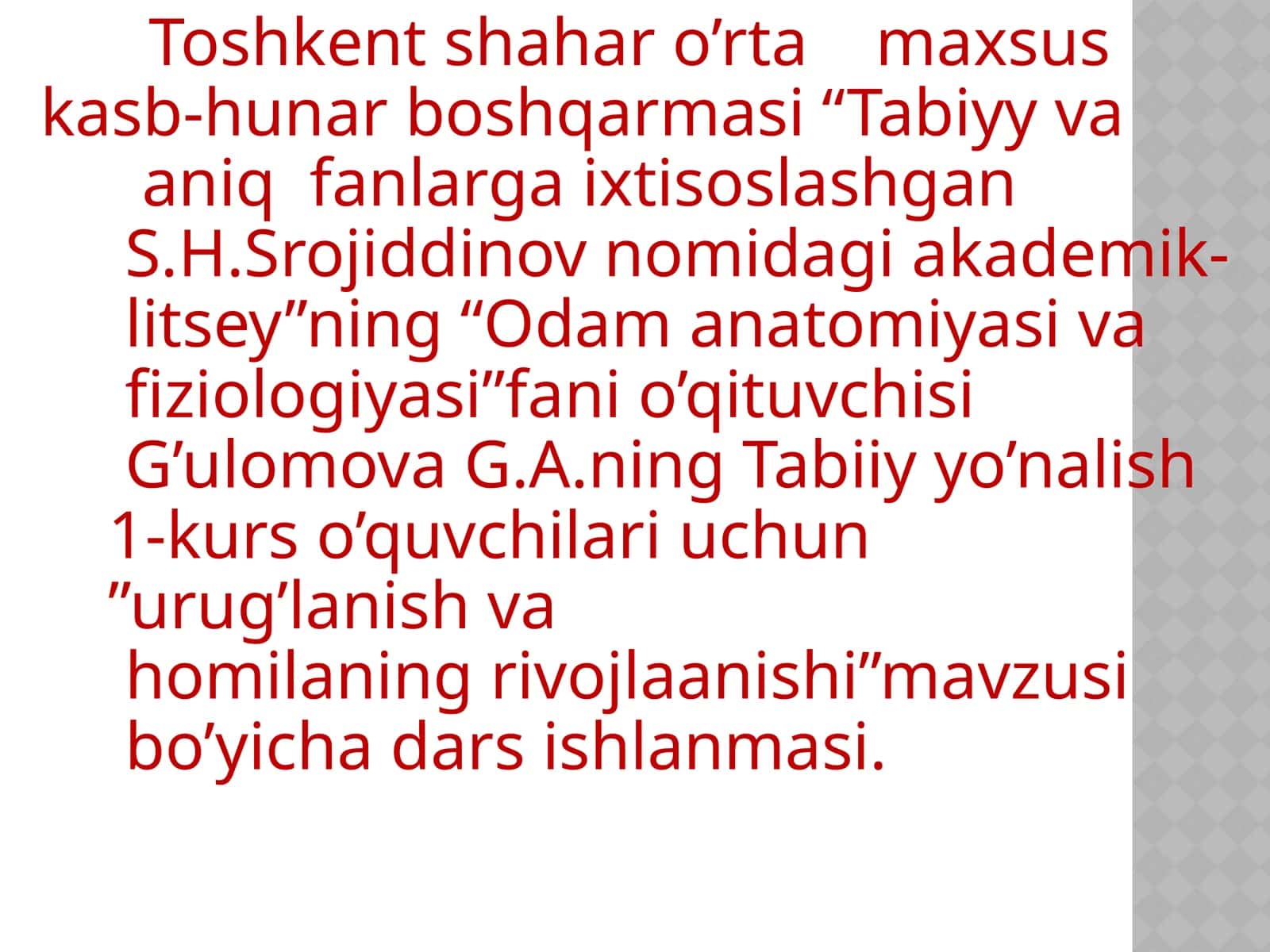 Odaman atomiyasi va fiziologiyasi fanini o'qitish 1