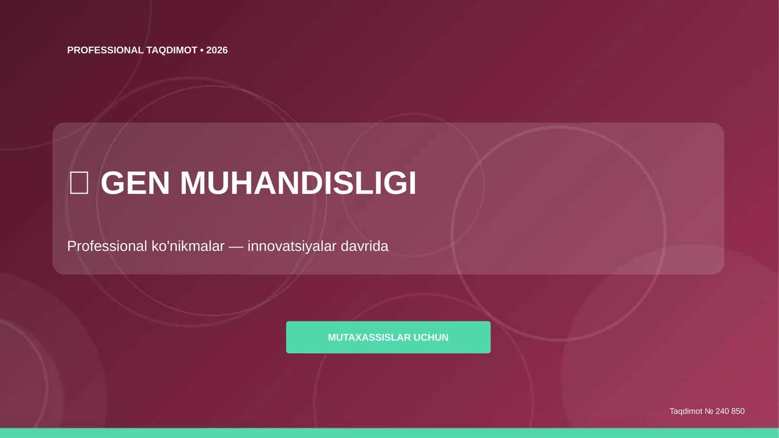 GEN MUHANDISLIGI Professional taqdimot 1