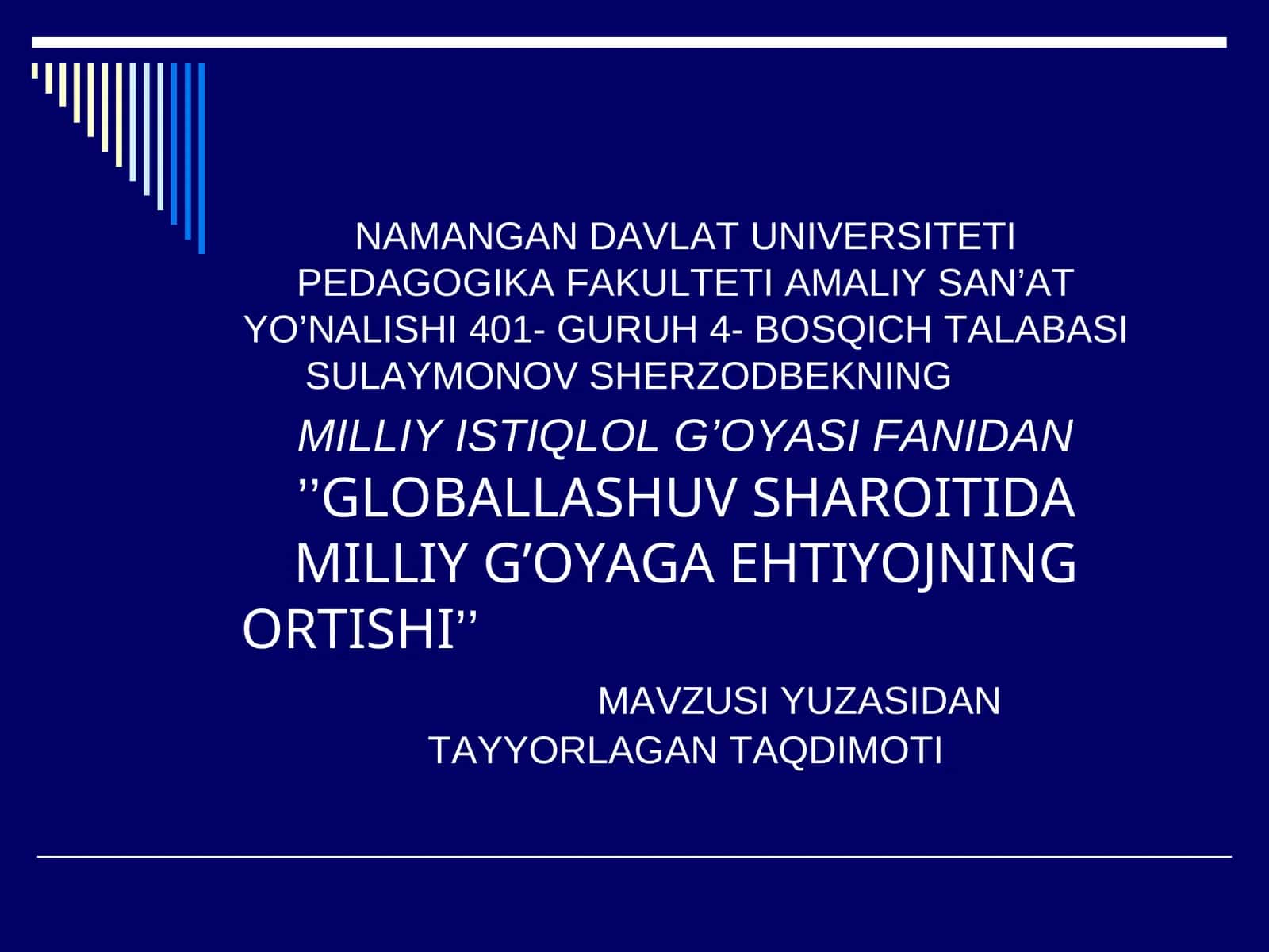 GLOBALLASHUV SHAROITIDA MILLIY G’OYAGA EHTIYOJNING ORTISHI 1