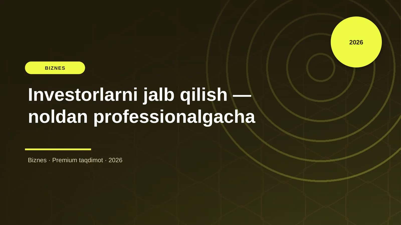 Investorlarni jalb qilish — noldan professionalgacha 1