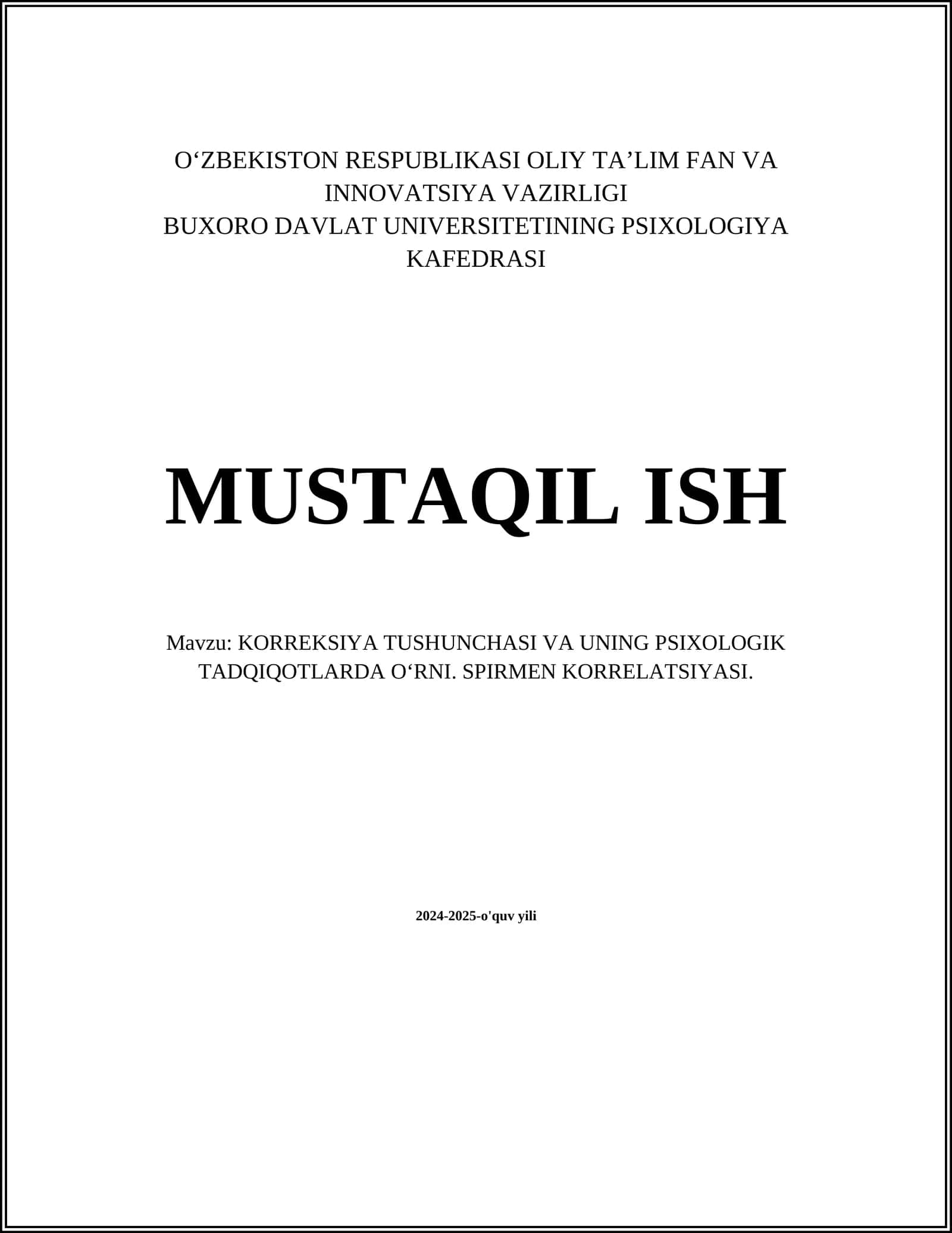 KORREKSIYA TUSHUNCHASI VA UNING PSIXOLOGIK TADQIQOTLARDA OʻRNI. SPIRMEN KORRELATSIYASI 1