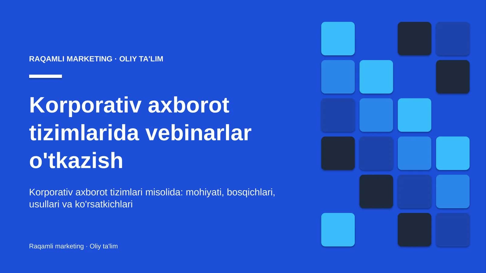 Korporativ axborot tizimlarida vebinarlar o'tkazish 1