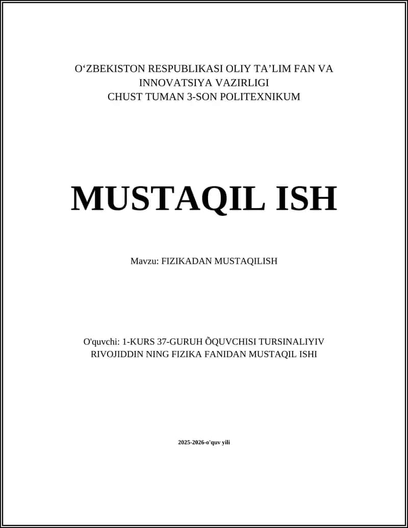 FIZIKADAN MUSTAQILISH 1