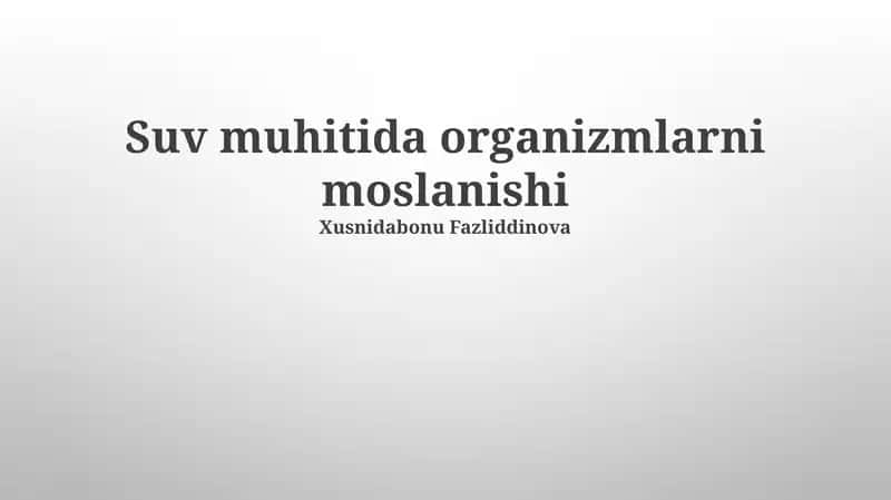 Suv muhitida organizmlarni moslanishi 1