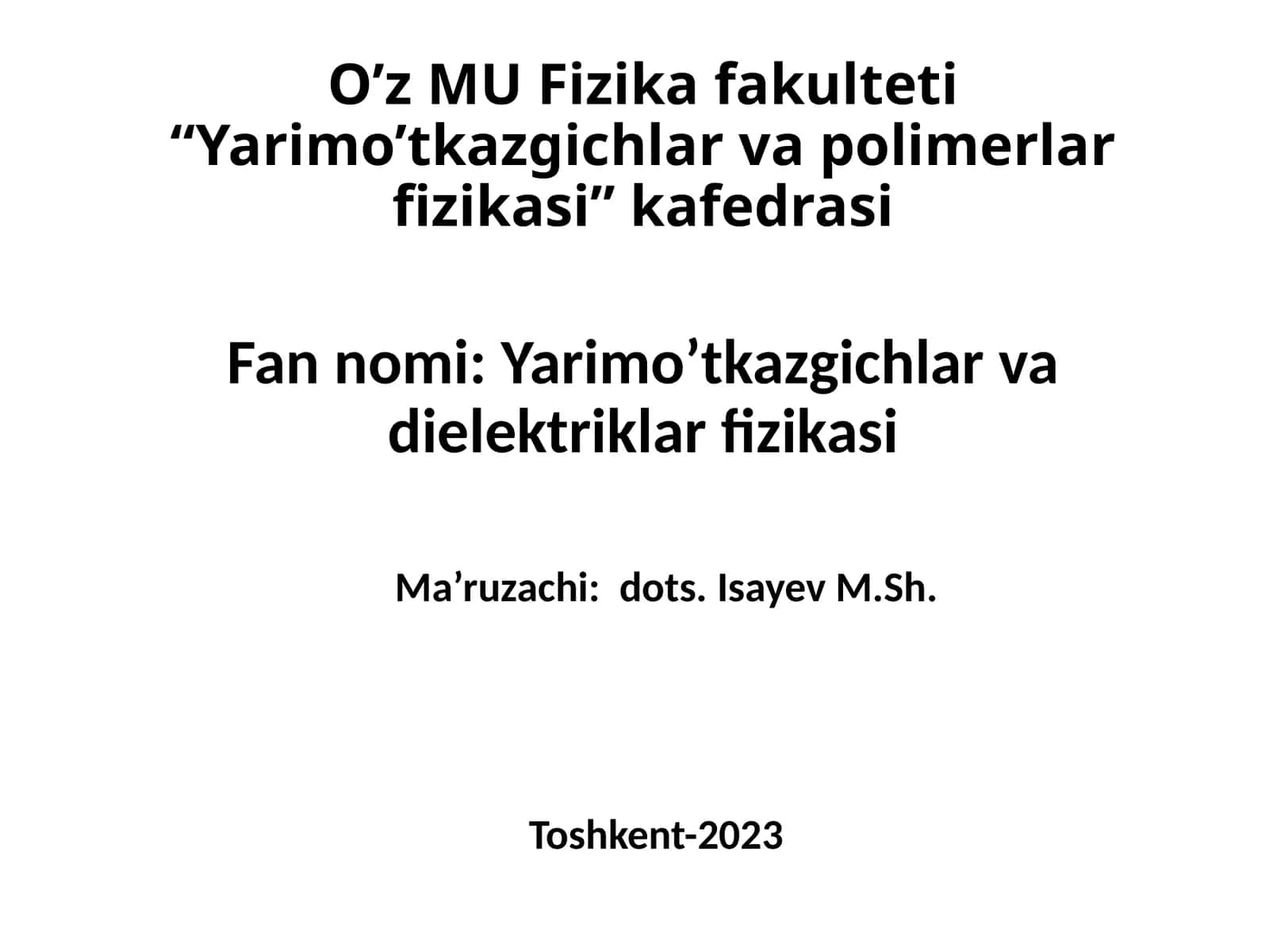 Yarimo’tkazgichlar va polimerlar fizikasi 1
