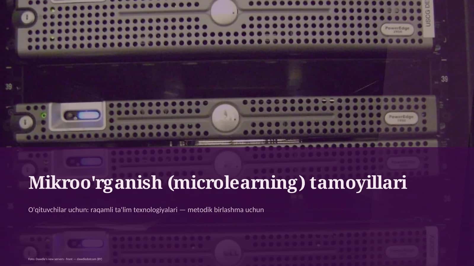Mikroo'rganish (microlearning) tamoyillari 1